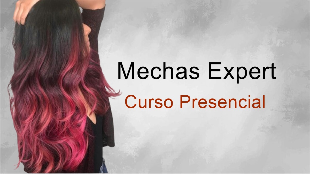 Curso Mechas - 1 mês