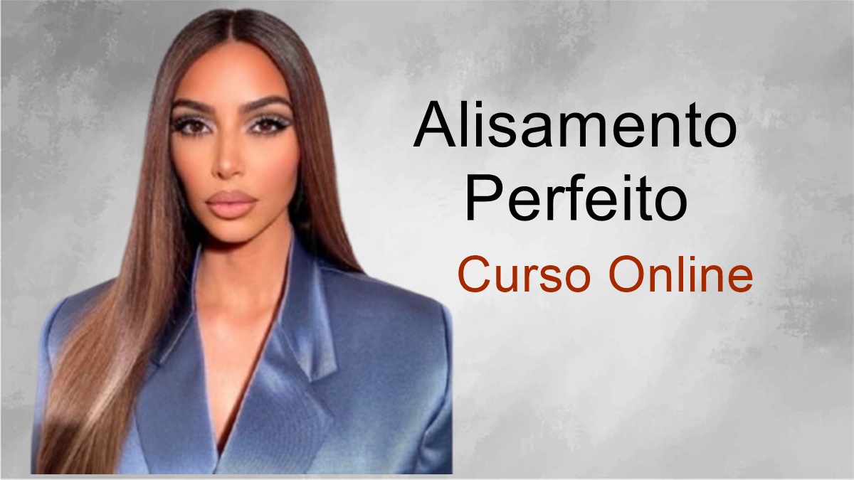 On-line: Alisamento Perfeito 